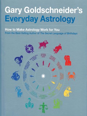 cover image of Gary Goldschneider's Everyday Astrology
